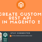 create-custom-rest-api-in-magento-2