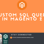 Magento2 Custom SQL Query