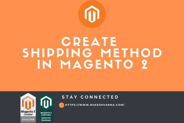 Create Shipping Method in Magento 2