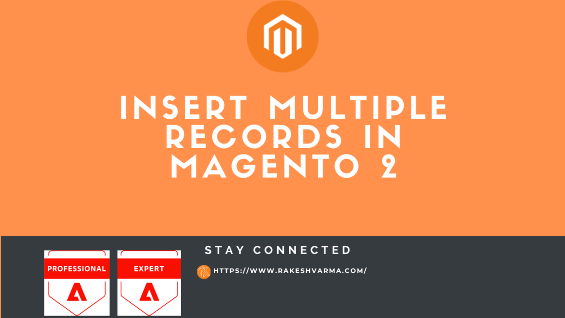 Insert Multiple Records in Magento 2 Using insertMultiple()