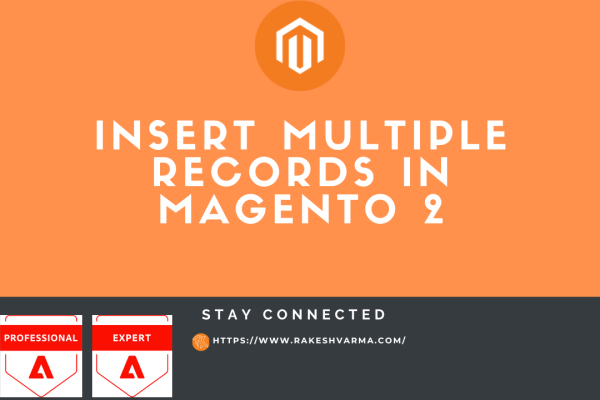 Insert Multiple Records in Magento 2 Using insertMultiple()