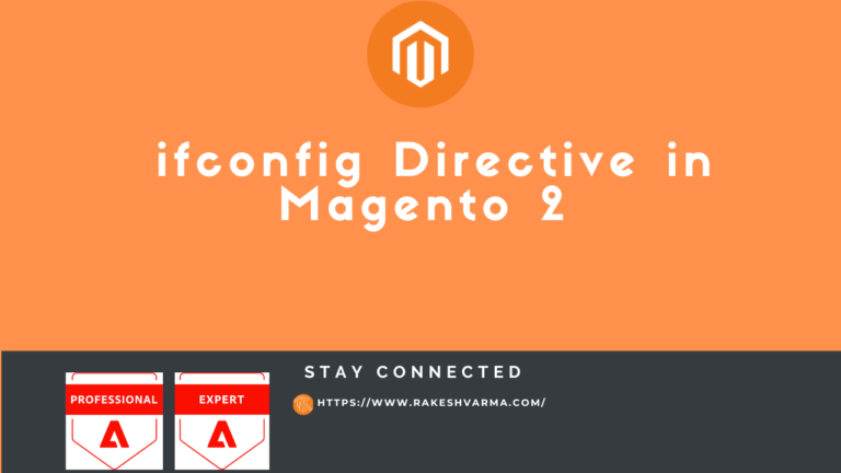 ifconfig directive in magento2